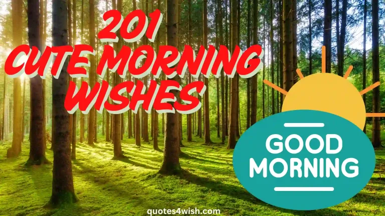 201 Cute and Sweet Good Morning Wishes for Every Occasion