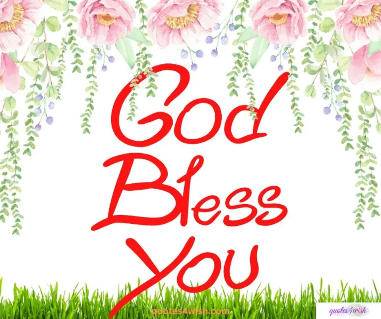 151 Best God Bless You Quotes and Ideas