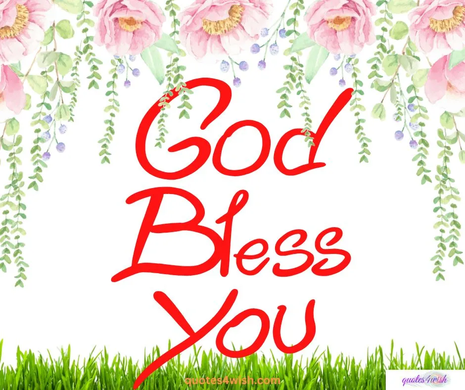 151 Best God Bless You Quotes and Ideas